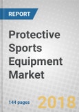 Protective Sports Equipment: The North American Market- Product Image