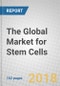 The Global Market for Stem Cells - Product Thumbnail Image
