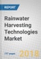 Rainwater Harvesting Technologies: Global Markets to 2022 - Product Thumbnail Image