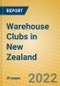 Warehouse Clubs in New Zealand - Product Image