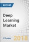 Deep Learning Market by Offering (Hardware, Software, and Services), Application (Image Recognition, Signal Recognition, Data Mining), End-User Industry (Security, Marketing, Healthcare, Fintech, Automotive) & Geography - Global Forecast to 2023 - Product Thumbnail Image