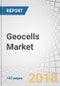 Geocells Market by Raw Material (High-density Polyethylene, Polypropylene), Design Type (Perforated, and Non-Perforated), Application (Load Support, Channel & Slope Protection, Retention of Walls), and Region - Global Forecast to 2022 - Product Thumbnail Image