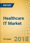 Healthcare IT (HIT) Market By Product, Component, Delivery & End User - Global Forecast To 2023 - Product Thumbnail Image