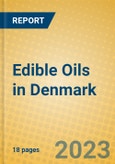 Edible Oils in Denmark- Product Image