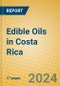 Edible Oils in Costa Rica - Product Thumbnail Image