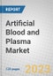 Artificial Blood and Plasma: Global Markets to 2027 - Product Thumbnail Image
