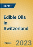 Edible Oils in Switzerland- Product Image