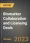 Biomarker Collaboration and Licensing Deals 2016-2023 - Product Thumbnail Image