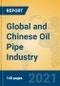 Global and Chinese Oil Pipe Industry, 2021 Market Research Report - Product Thumbnail Image