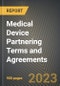 Global Medical Device Partnering Terms and Agreements 2014-2021 - Product Image