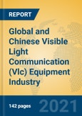 Global and Chinese Visible Light Communication (Vlc) Equipment Industry, 2021 Market Research Report- Product Image