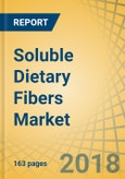 Soluble Dietary Fibers Market - Global Opportunity Analysis And Industry Forecast (2018-2023)- Product Image