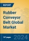 Rubber Conveyor Belt Global Market Insights 2024, Analysis and Forecast to 2029, by Manufacturers, Regions, Technology - Product Thumbnail Image