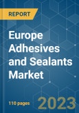 Europe Adhesives and Sealants Market - Growth, Trends, COVID-19 Impact, and Forecasts (2021 - 2026)- Product Image