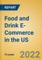Food and Drink E-Commerce in the US - Product Thumbnail Image