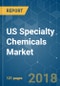 US Specialty Chemicals Market - Segmented by Product Type, and by Application - Growth, Trends, and Forecasts (2018 - 2023) - Product Thumbnail Image