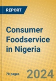 Consumer Foodservice in Nigeria- Product Image