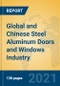 Global and Chinese Steel Aluminum Doors and Windows Industry, 2021 Market Research Report - Product Thumbnail Image