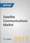 Satellite Communications: Global Market Through 2022 - Product Thumbnail Image