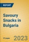 Savoury Snacks in Bulgaria - Product Image