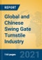 Global and Chinese Swing Gate Turnstile Industry, 2021 Market Research Report - Product Thumbnail Image