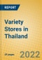 Variety Stores in Thailand - Product Thumbnail Image