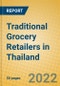 Traditional Grocery Retailers in Thailand - Product Thumbnail Image