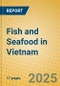 Fish and Seafood in Vietnam - Product Image