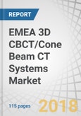 EMEA 3D CBCT/Cone Beam CT Systems Market by Application (Dental (Oral and Maxillofacial Surgery, Implantology, Orthodontic, Endodontic) and Non-Dental (Radiology, ENT)), End User (Hospitals and Clinics, Diagnostic Centres) - Forecast to 2023- Product Image