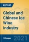 Global and Chinese Ice Wine Industry, 2021 Market Research Report - Product Thumbnail Image