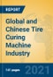 Global and Chinese Tire Curing Machine Industry, 2021 Market Research Report - Product Thumbnail Image
