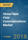 Global Near Field Communications Market - Segmented by Type of, Product and Application - Growth, Trends and Forecasts (2018 - 2023)- Product Image