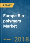 Europe Bio-polymers Market - Segmented by Type, End-user Industry, and Geography - Growth, Trends, and Forecast (2018 - 2023)- Product Image