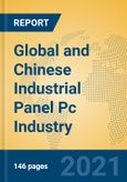 Global and Chinese Industrial Panel Pc Industry, 2021 Market Research Report- Product Image