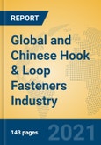 Global and Chinese Hook & Loop Fasteners Industry, 2021 Market Research Report- Product Image