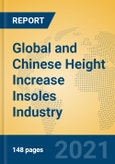 Global and Chinese Height Increase Insoles Industry, 2021 Market Research Report- Product Image