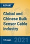 Global and Chinese Bulk Sensor Cable Industry, 2021 Market Research Report - Product Thumbnail Image