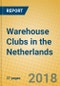 Warehouse Clubs in the Netherlands - Product Thumbnail Image