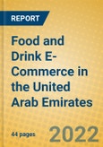 Food and Drink E-Commerce in the United Arab Emirates- Product Image