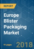 Europe Blister Packaging Market - by Primary Packaging Material, Technology, End-user Industry (Healthcare, Consumer Products, Electronics & Semiconductor Industry), and Geography - Growth, Trends, and Forecasts (2018 - 2023)- Product Image