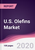 U.S. Olefins Market - Forecast (2020 - 2025)- Product Image