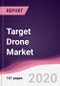 Target Drone Market - Forecast (2020 - 2025) - Product Thumbnail Image