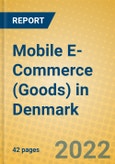 Mobile E-Commerce (Goods) in Denmark- Product Image