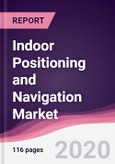 Indoor Positioning and Navigation Market - Forecast (2020 - 2025)- Product Image
