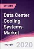 Data Center Cooling Systems Market - Forecast (2020 - 2025)- Product Image