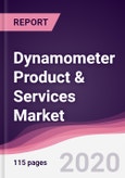 Dynamometer Product & Services Market - Forecast (2020 - 2025)- Product Image