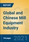 Global and Chinese Mill Equipment Industry, 2021 Market Research Report - Product Thumbnail Image
