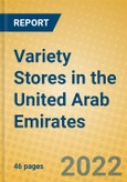 Variety Stores in the United Arab Emirates- Product Image