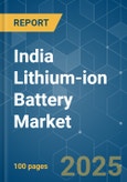 India Lithium-ion Battery Market - Growth, Trends, COVID-19 Impact, and Forecasts (2021 - 2026)- Product Image