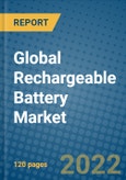 Global Rechargeable Battery Market Research and Forecast 2022-2028- Product Image
